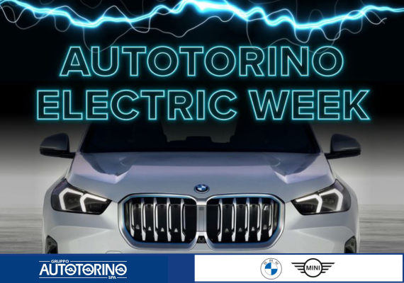 AUTOTORINO ELECTRIC WEEK - TEST DRIVE esclusivo e riservato a Imprenditori e dipendenti delle aziende associate. Dal 12 al 17 giugno 2023.